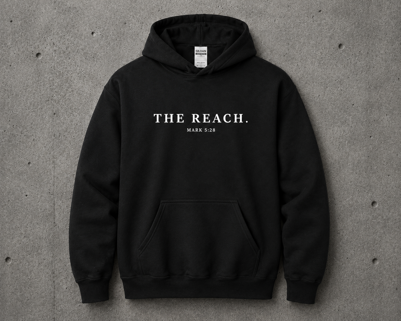 The Reach — Mark 5:28 | Hoodie